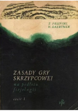 Zasady Gry Skrzypcowej Część I