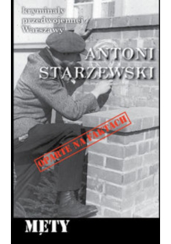 Kryminały przedwojennej Warszawy Męty