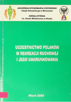 Uczestnictwo Polaków w rekreacji ruchowej i jego uwarunkowania