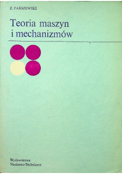 Teoria maszyn i mechanizmów