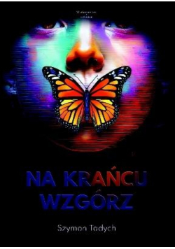 Na krańcu wzgórz