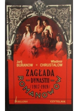 Zagłada Dynastii Romanów