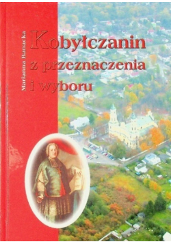 Kobyłczanin z przeznaczenia i wyboru