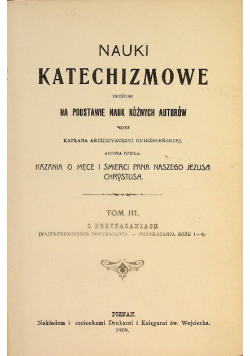 Nauki katechizmowe Tom III 1909 r.