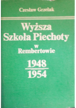 Wyższa szkoła piechoty w Rembertowie