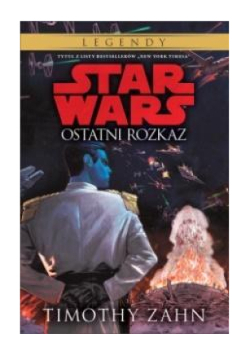 Star Wars Ostatni rozkaz Tom 3