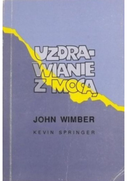 Uzdrawianie z mocą