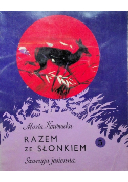 Razem ze słonikiem Tom 5 Szaruga jesienna