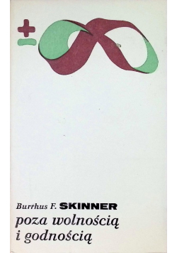 Poza wolnością i godnością