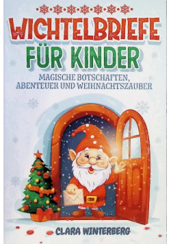 Wichtelbriefe fur Kinder
