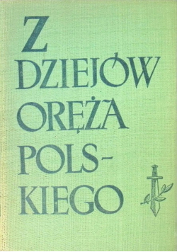 Z dziejów oręża polskiego