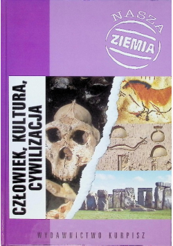Człowiek, kultura, cywilizacja