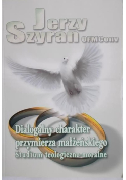 Dialogalny charakter przymierza małżeńskiego