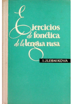 Ejercicios de fonética de la lengua rusa