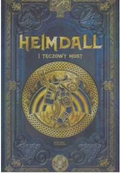 Heimdall I Tęczowy Most Mitologia Nordycka Tom 39