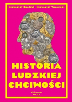 Historia ludzkiej chciwości