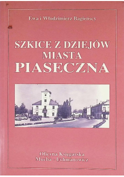 Szkice z dziejów miasta Piaseczna