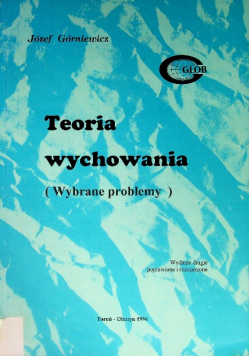 Teoria wychowania wybrane problemy