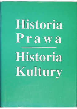 Historia Prawa Historia Kultury