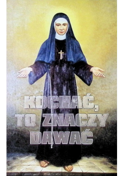 Kochać to znaczy dawać