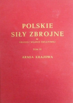 Polskie Siły Zbrojne w drugiej wojnie światowej Tom 3 1950 r.
