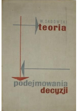Teoria Podejmowania decyzji