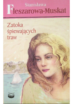 Zatoka śpiewających traw