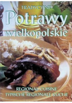 Tradycyjne potrawy wielkopolskie