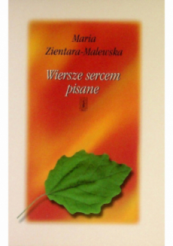 Wiersze sercem pisane
