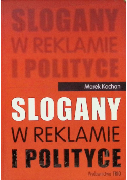 Slogany w reklamie i polityce
