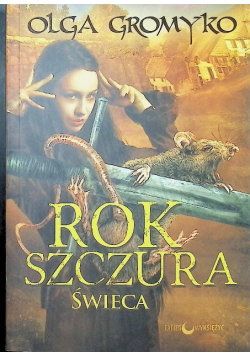 Rok Szczura Tom 3 Świeca