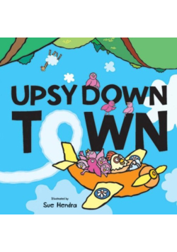 Upsydown Town