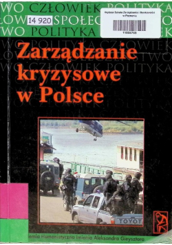 Zarządzanie kryzysowe w Polsce