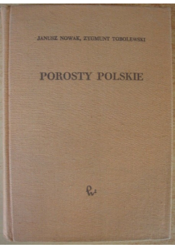 Porosty Polskie Tom 1 Część 1