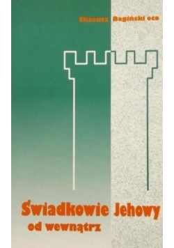 Świadkowie Jehowy od wewnątrz