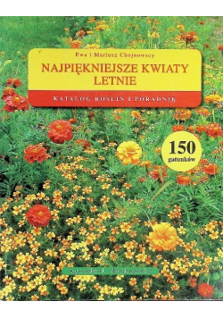 Najpiękniejsze kwiaty letnie