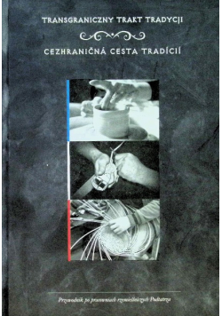 Transgraniczny trakt tradycji