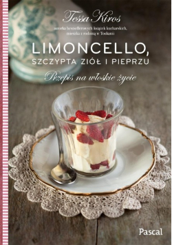 Limoncello, szczypta ziół i pieprzu