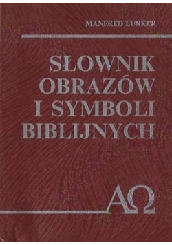 Słownik obrazów i symboli biblijnych
