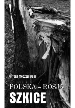 Polska-rosja szkice