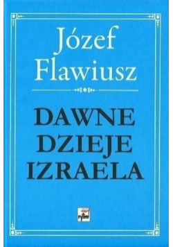 Dawne dzieje Izraela Część 2