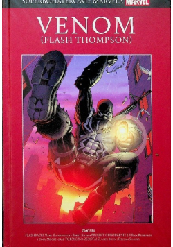Superbohaterowie Marvela  Venom  (Flash Thompson)