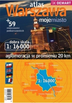 Atlas Warszawa moje miasto 1:16 000
