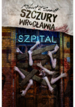 Szczury Wrocławia Szpital