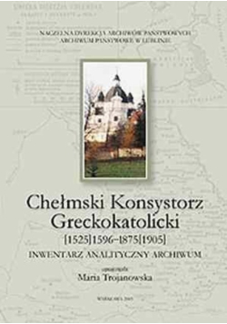 Chełmski Konsystorz Greckokatolicki