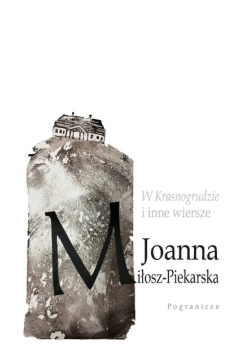 W Krasnogrudzie i inne wiersze