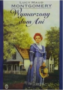 Wymarzony dom Ani