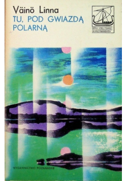 Tu pod gwiazdą polarną