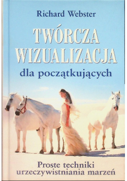 Twórcza wizualizacja dla początkujących