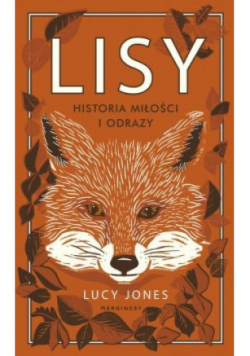 Lisy Historia miłości i odrazy